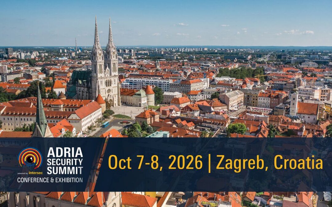 Adria Security Summit 2026: Southeast Europe’s Largest Security & Safety Event Comes to Zagreb